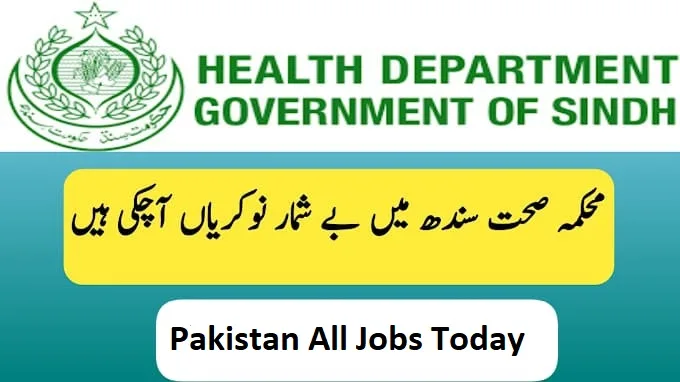 Latest Sindh Health Department Jobs in 2023 And Apply Form